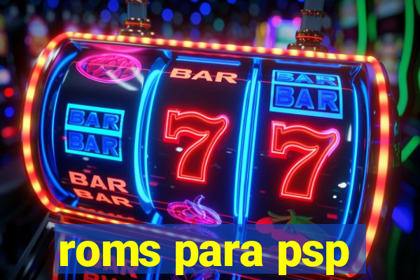 roms para psp